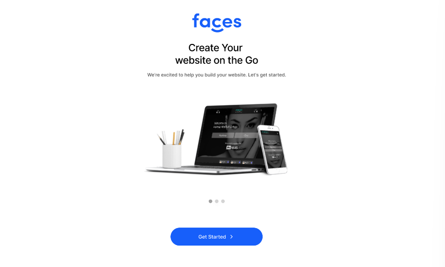 Getting started with Faces' free website builder, an answer to your question on "how to create a free website for business?"