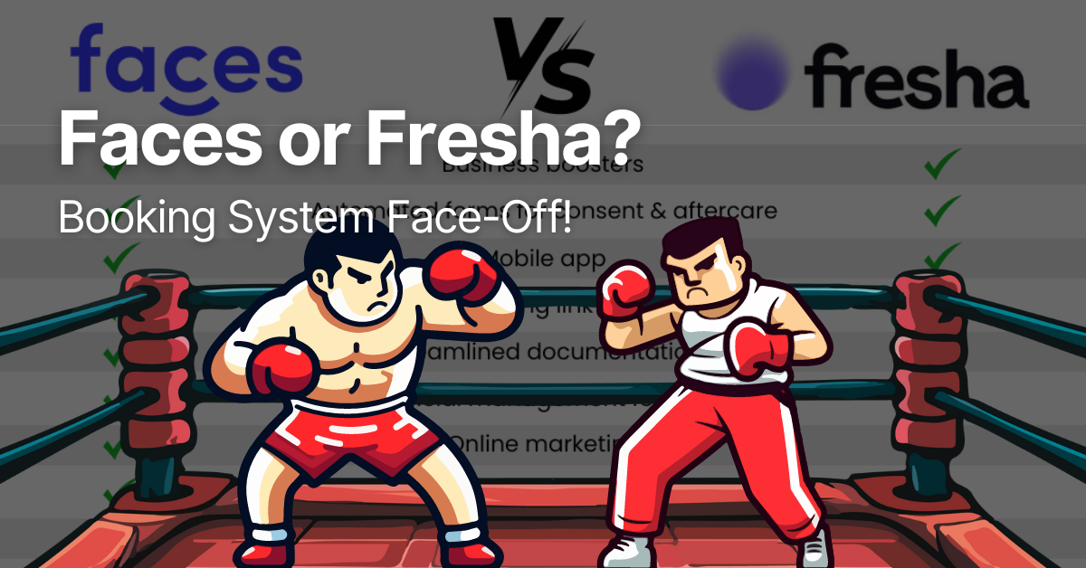 Faces or Fresha? Booking System Face-Off!