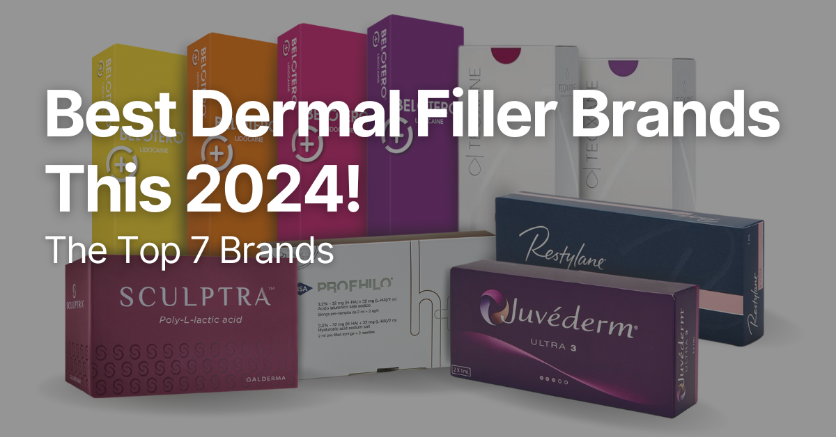 Best dermal filler brands this 2024 in the UK