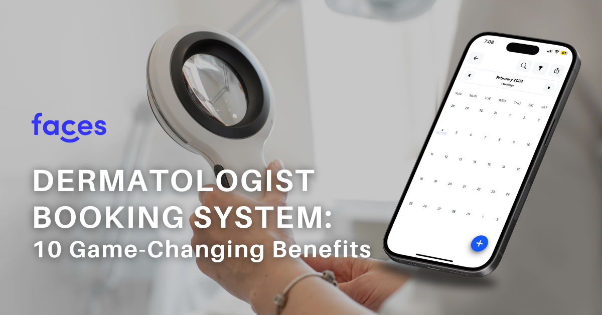 Discover how the dermatologist booking system can transform your practice. Explore 8 key benefits for efficiency and client satisfa