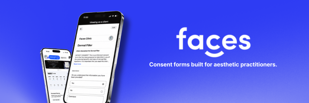 FACES business management tool showing digital consent forms for aesthetic treatments.