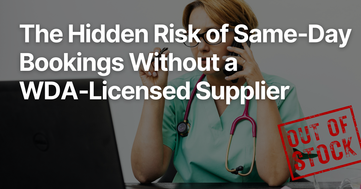 The Hidden Risk of Same‑Day Bookings Without a WDA‑Licensed Supplier