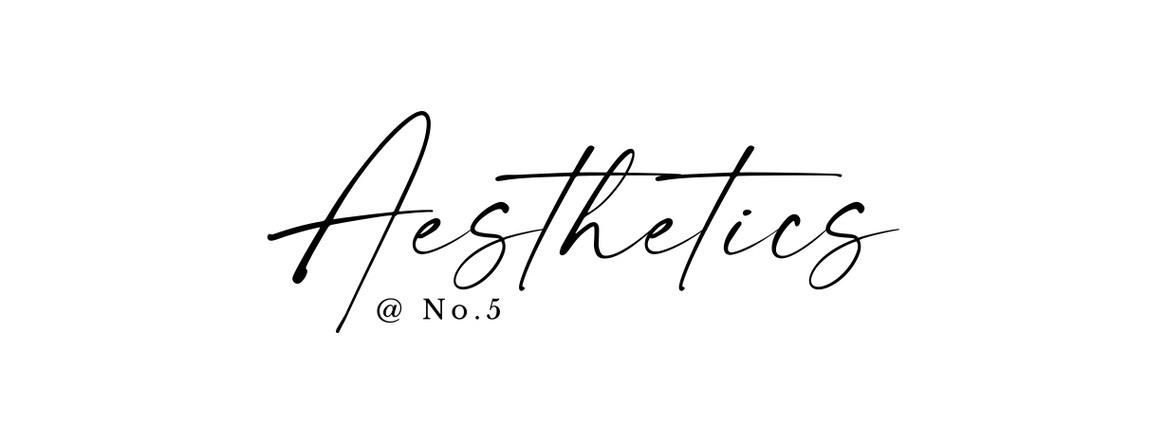 Aesthetics @ No.5 image 1