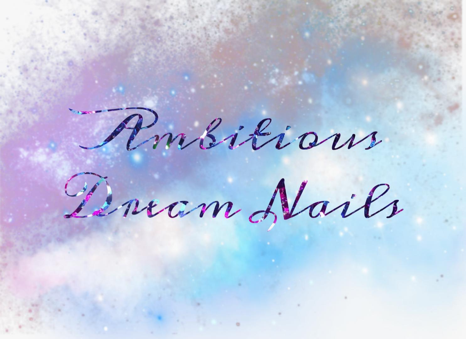 Ambitious Dream Nails image 1