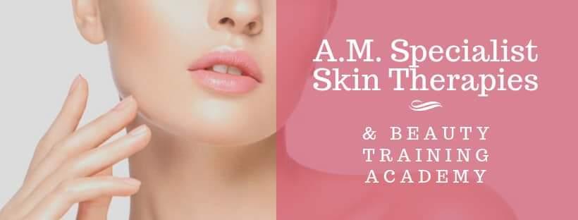 A.M.SPECIALIST SKIN THERAPIES & BEAUTY TRAINING ACADEMY image 1