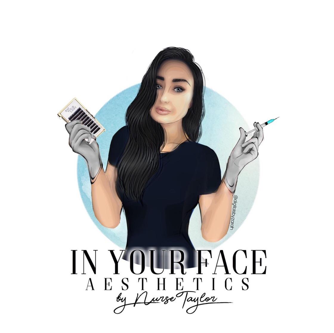 In Your Face Aesthetics - by Nurse Taylor image 1